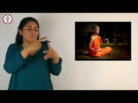 Budismo en Lengua de señas chilena, Capitulo 8 Qué es meditar