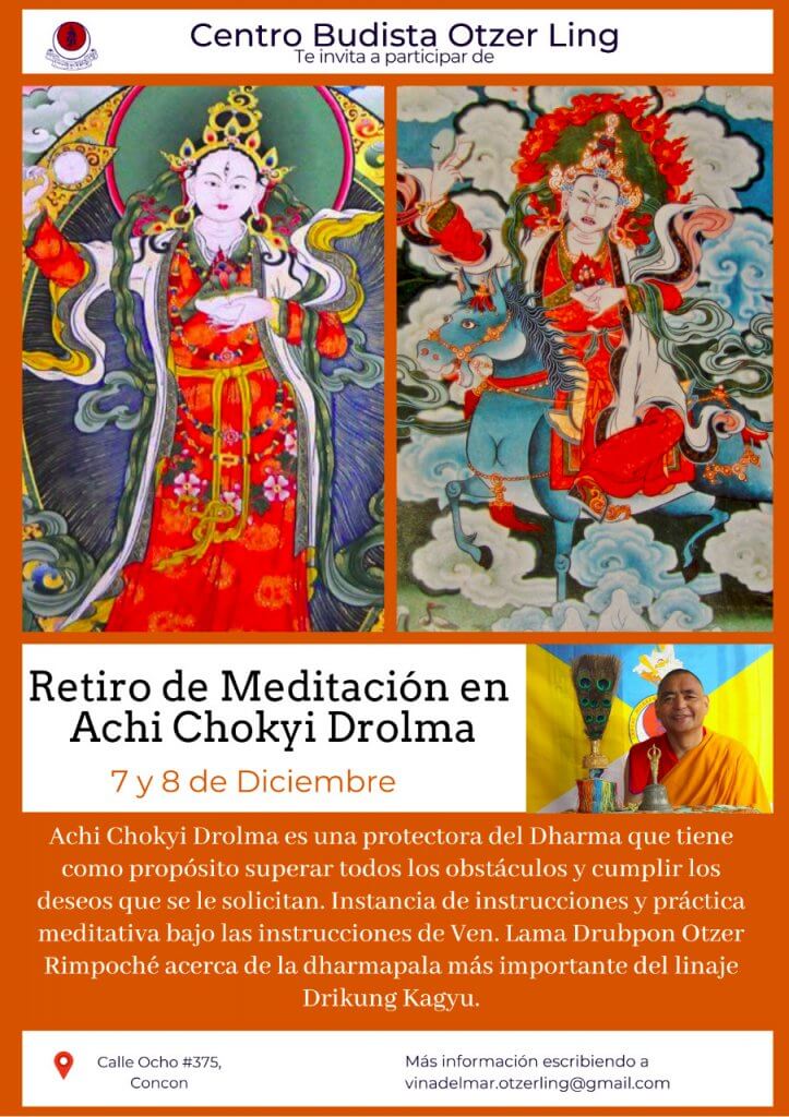 Retiro de Meditación en Achi Chokyi Drolma