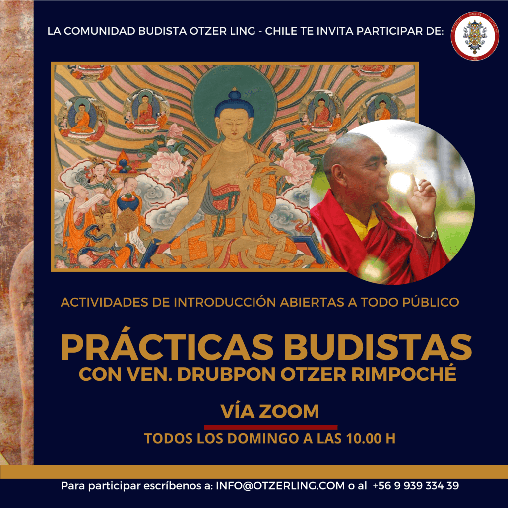 Diciembre: Prácticas de Meditación Budistas dirigidas por Ven. Drubpon Otzer Rimpoché