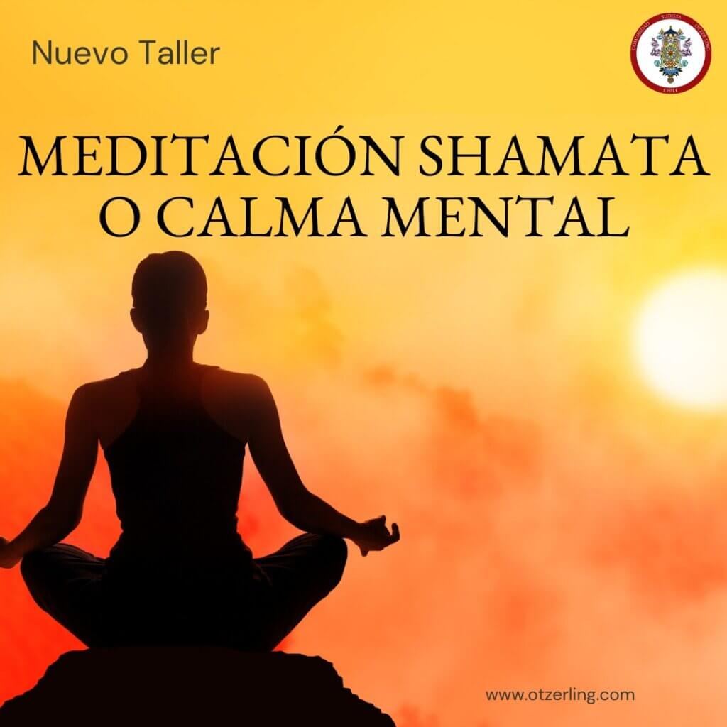 Taller de Meditación de Shamata en Abril y Mayo 2024